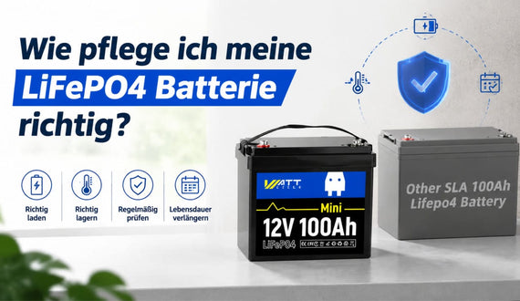 LiFePO4 Batterie richtig pflegen: Lebensdauer verlängern & Wartungstipps